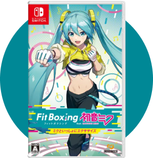 Fit Boxing feat. 初音ミク -ミクといっしょにエクササイズ-