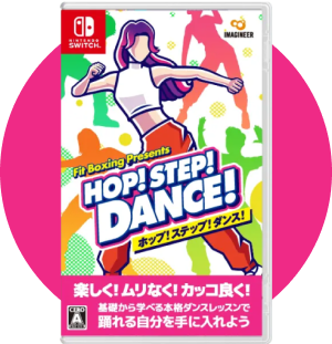 HOP! STEP! DANCE!